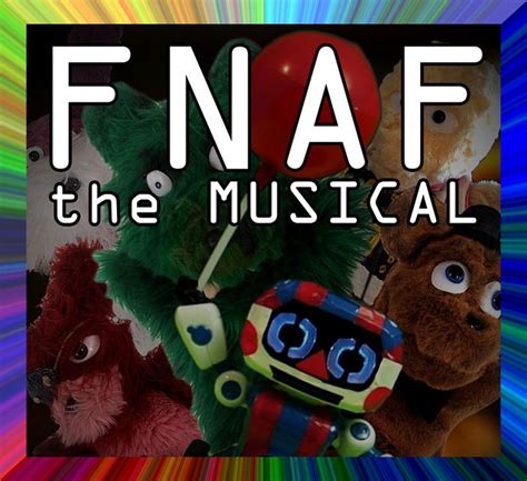 fnaf the musical